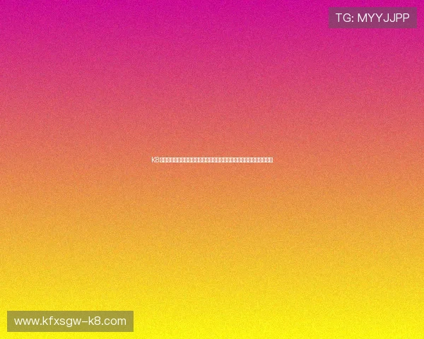 K8凯发手机官网最新登录入口及安全保障指南,确保玩家账号安全稳定运行 K8凯发手机官网最新登录入口及安全保障指南,确保玩家账号安全稳定运行