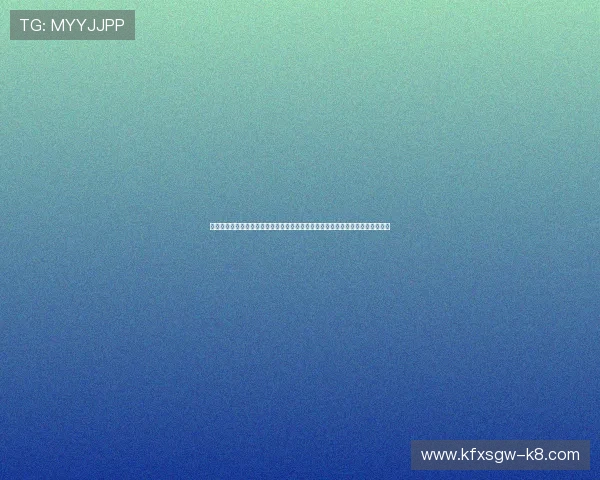 凯发娱乐娱乐官网入口官方地址推荐帮助玩家快速找到正规登录入口保障账户安全